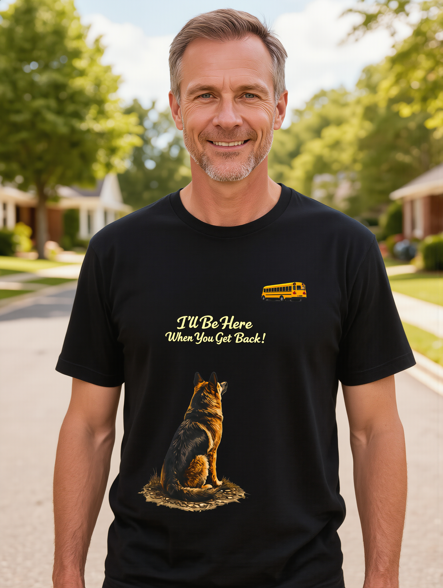 I'll Be Here When You Get Back German Shepherd T-Shirt | Bella+Canvas 3001